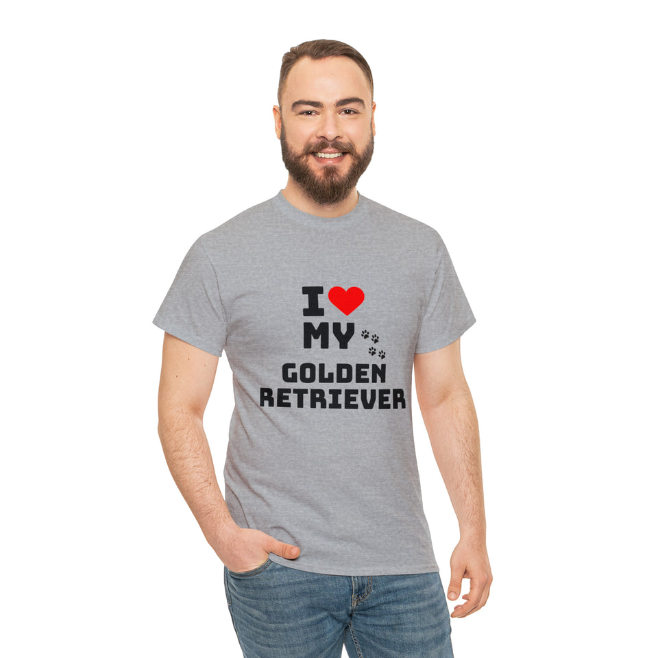 I Love My Golden Retriever Unisex Heavy Cotton Tee