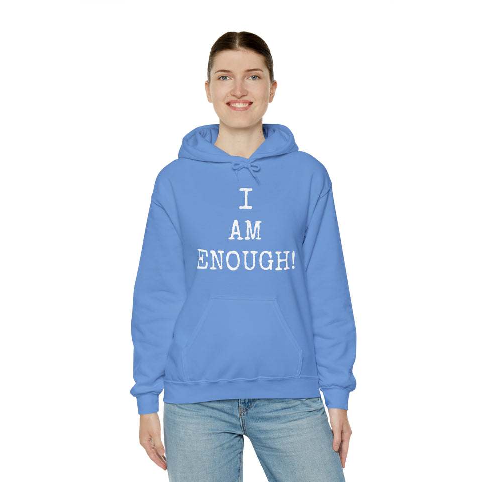 Specialty I Am Enough! Hooded Sweatshirt