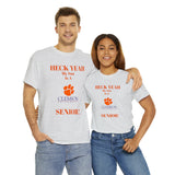 Heck Yeah My Son Is A Clemson Senior Unisex Heavy Cotton Tee