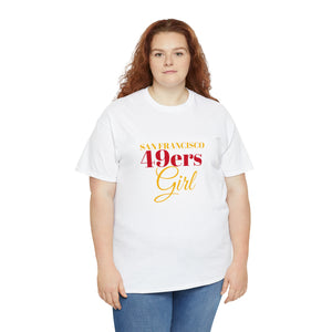 San Francisco 49ers Girl Unisex Heavy Cotton Tee