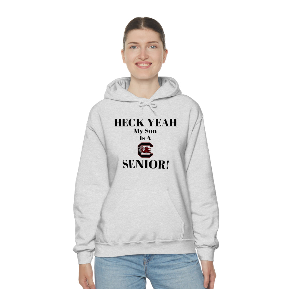 Heck Yeah My Son is A South Carolina Gamecocks Senior Unisex Heavy Blend™ Hooded Sweatshirt