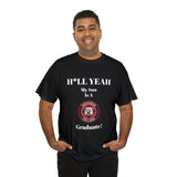 H*LL Yeah My Son Is A Davidson Graduate Unisex Heavy Cotton Tee