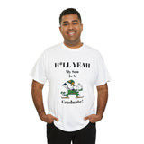 H*LL Yeah My Son Is A Notre Dame Graduate Unisex Heavy Cotton Tee