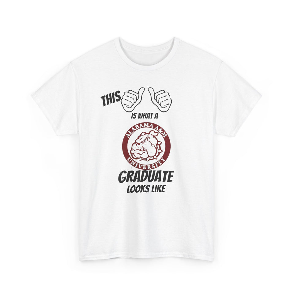 This Is What A Alabama A&M Graduate Looks Like 2025 Unisex Heavy Cotton Tee