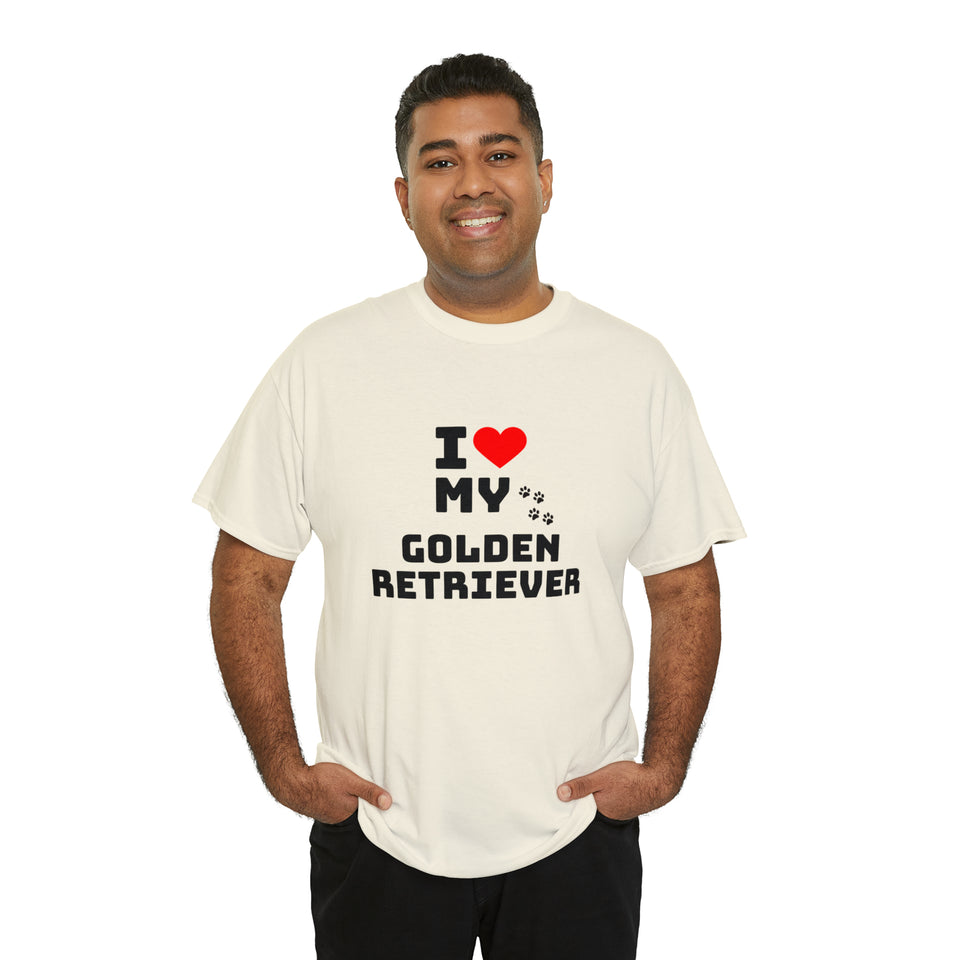 I Love My Golden Retriever Unisex Heavy Cotton Tee