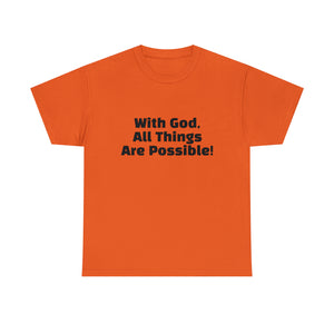 With God Unisex Heavy Cotton Tee