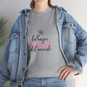 World's Best Mom Spanish Unisex Heavy Cotton Tee