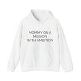 Specialty Mommy On A Mission Hooded Sweatshirt