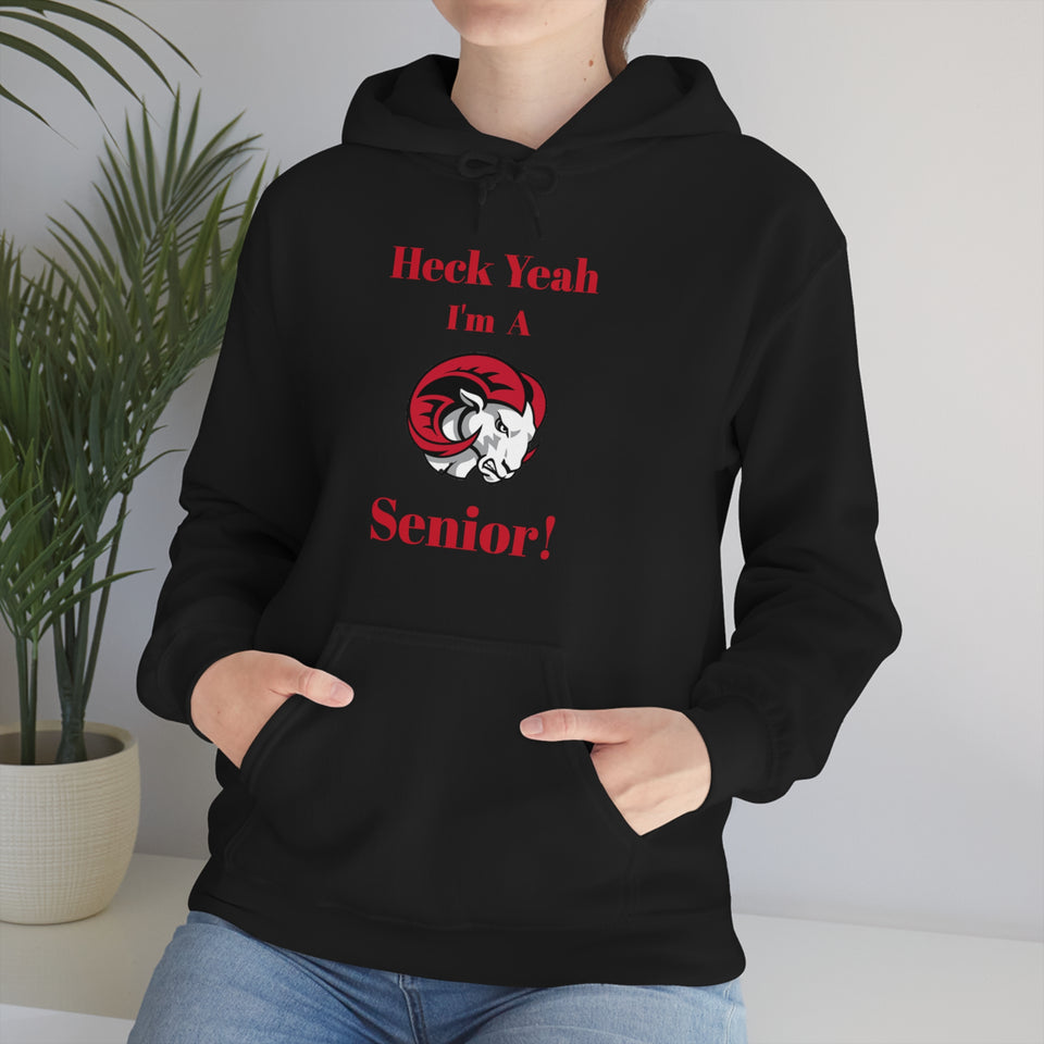 Heck Yeah I'm A WSSU Senior Unisex Heavy Blend™ Hooded Sweatshirt