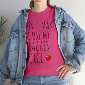 Teacher Voice Titles Cotton Tee