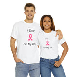 Breast Cancer Awareness HOPE Cotton T-shirt (Wife)