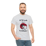 H*ll Yeah WSSU Graduate Class of 2024 Unisex Heavy Cotton Tee