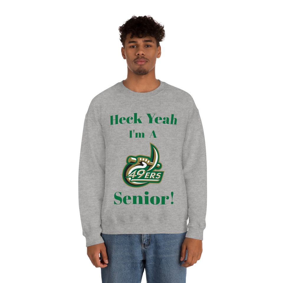 Heck Yeah I'm A UNCC Senior Unisex Heavy Blend™ Crewneck Sweatshirt