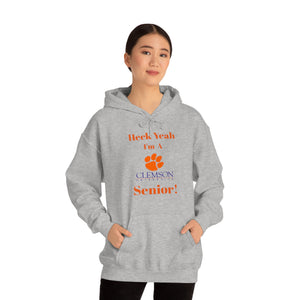 Heck Yeah I'm A Clemson Senior Unisex Heavy Blend™ Hooded Sweatshirt