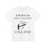 Call Dad Unisex Heavy Cotton Tee