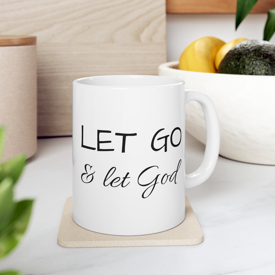 Let Go Ceramic Mug, (11oz, 15oz)