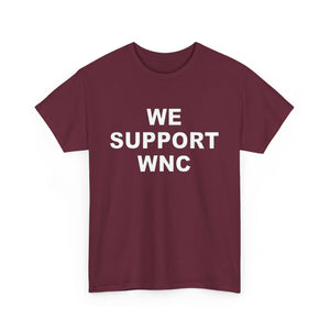 We Support WNC Unisex Heavy Cotton Tee