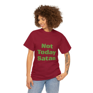 Not Today Satan Unisex Heavy Cotton Tee