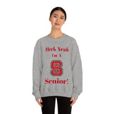 Heck Yeah I'm A NC State Senior Unisex Heavy Blend™ Crewneck Sweatshirt