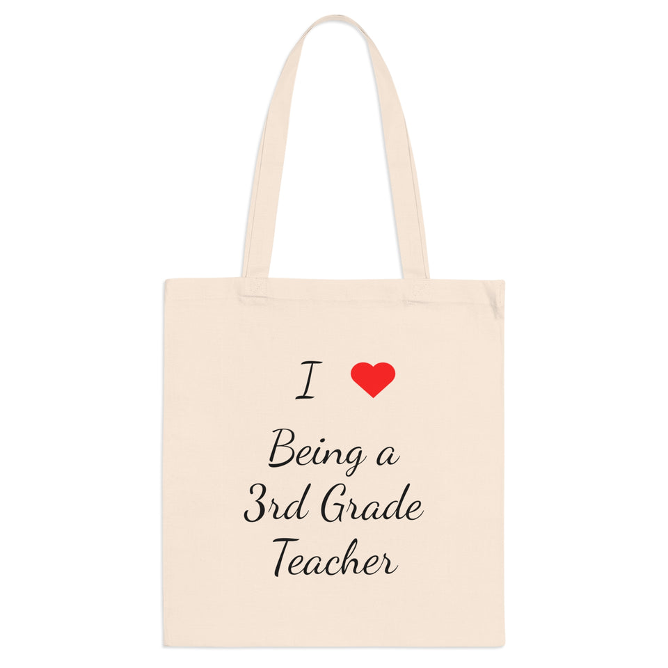 I Love Being A 3rd Grade Teacher Tote Bag
