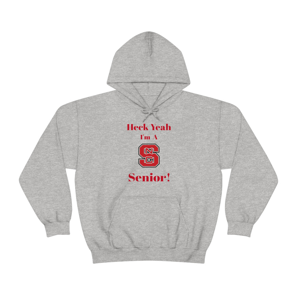 Heck Yeah I'm A NC State Senior Unisex Heavy Blend™ Hooded Sweatshirt