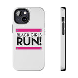 Black Girls Run Tough Phone Cases