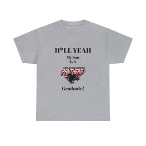 H*LL Yeah My Son Is A Clark Atlanta Graduate Unisex Heavy Cotton Tee