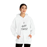 Specialty I Got This Hooded Sweatshirt