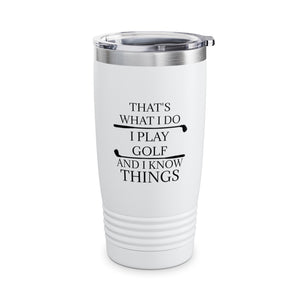 I Play Golf Ringneck Tumbler, 20oz