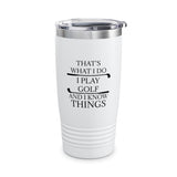 I Play Golf Ringneck Tumbler, 20oz