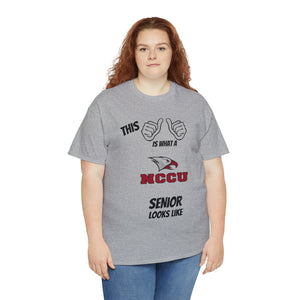 This Is What A NCCU Senior Looks Like Unisex Heavy Cotton Tee