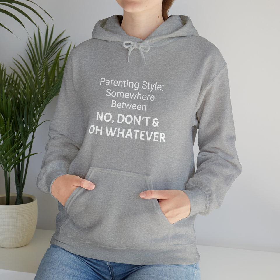 Specialty Parenting Style Hooded Sweatshirt