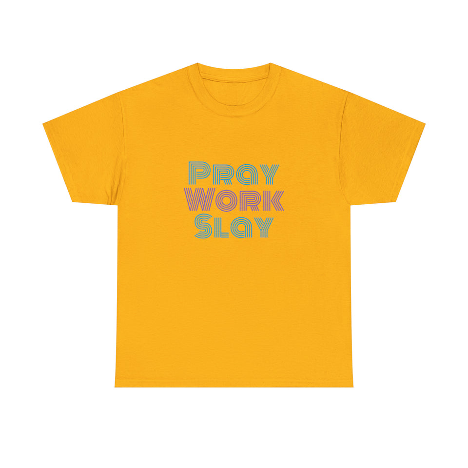 Pray Work Slay Unisex Heavy Cotton Tee