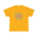 Pray Work Slay Unisex Heavy Cotton Tee