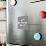 We Support WNC Square Magnet