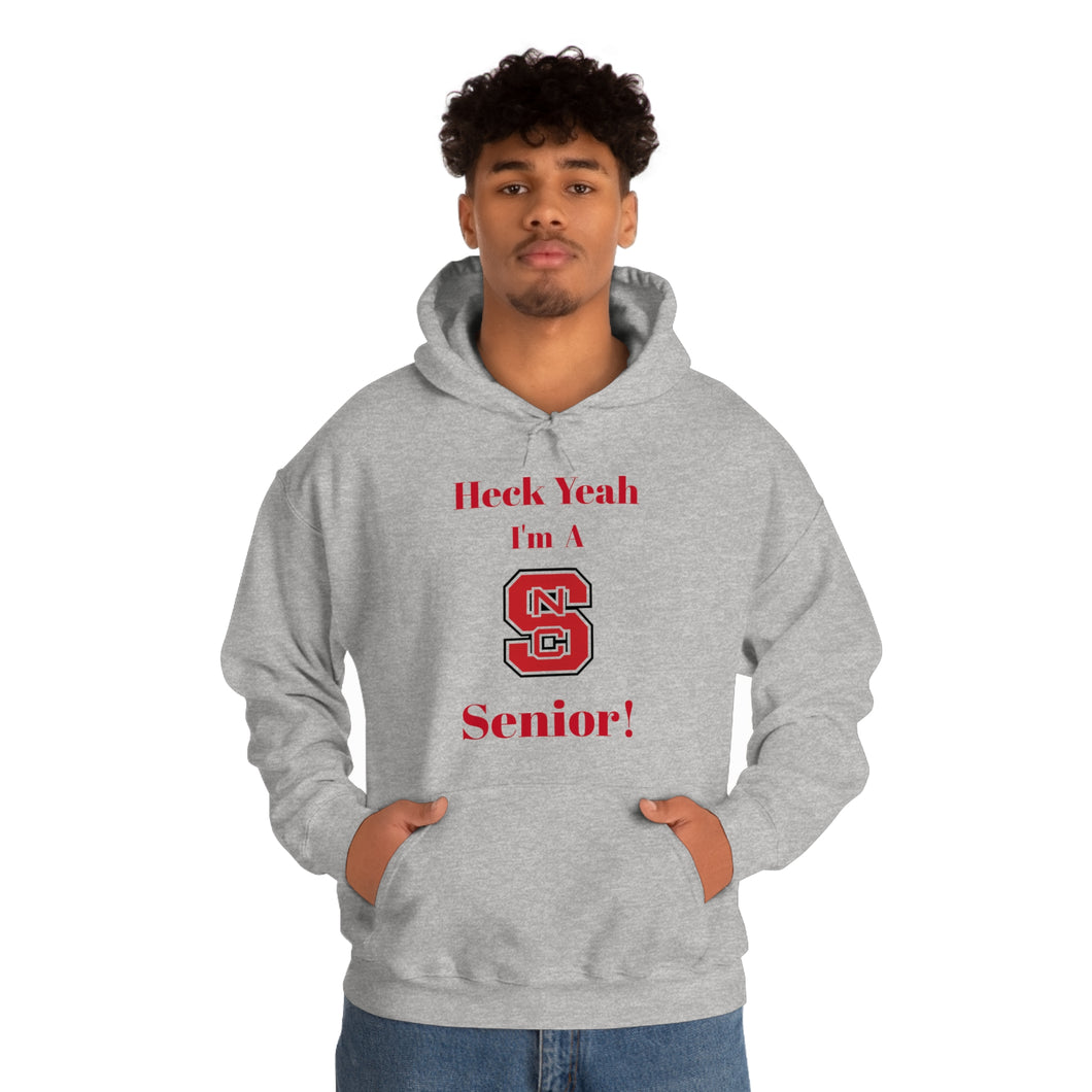 Heck Yeah I'm A NC State Senior Unisex Heavy Blend™ Hooded Sweatshirt