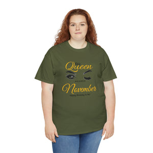 This Queen was Born In November Unisex Heavy Cotton Tee