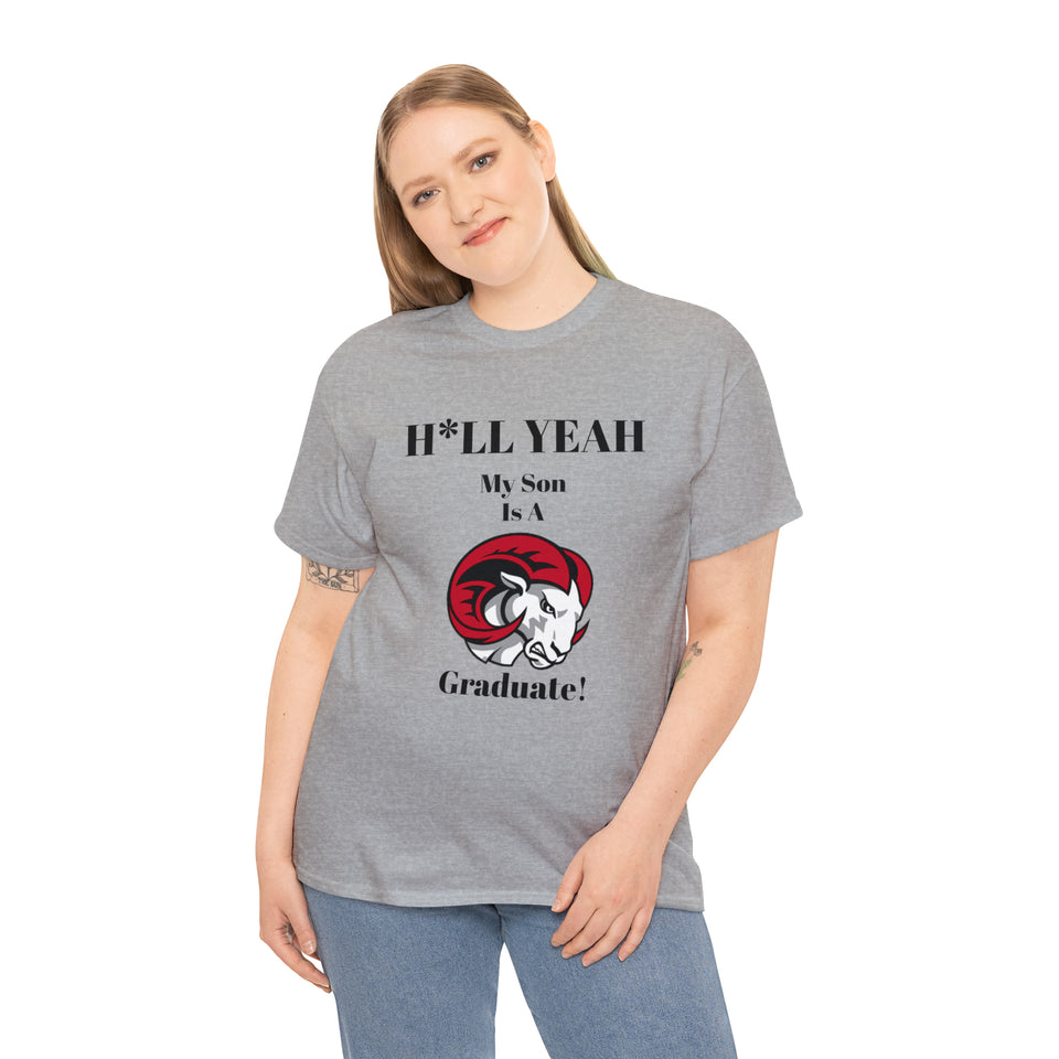 H*LL Yeah My Son Is A Winston - Salem State  Graduate Unisex Heavy Cotton Tee