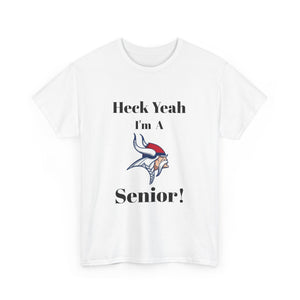 Heck Yeah I'm A North Meck High School Senior Class Of 2025 Unisex Heavy Cotton Tee