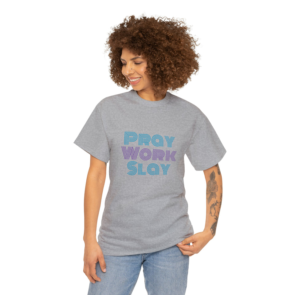 Pray Work Slay Unisex Heavy Cotton Tee