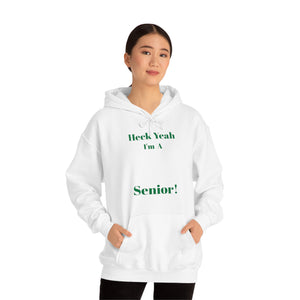 Heck Yeah I'm A UNCC Senior Unisex Heavy Blend™ Hooded Sweatshirt