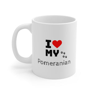 I Love My Pomeranian Ceramic Mug 11oz