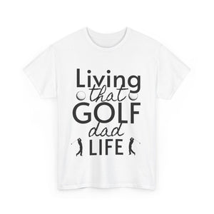 Golf Dad Life Unisex Heavy Cotton Tee