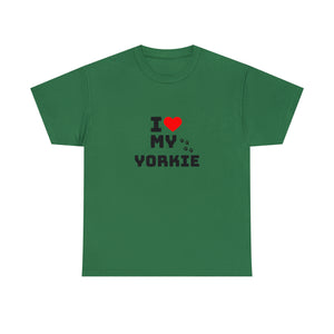 I Love My Yorkie Unisex Heavy Cotton Tee