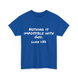 Luke 1:37 Unisex Heavy Cotton Tee