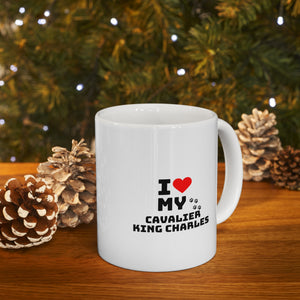 I Love My Cavalier King Charles Ceramic Mug 11oz