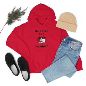 Heck Yeah I'm A WSSU Senior Unisex Heavy Blend™ Hooded Sweatshirt