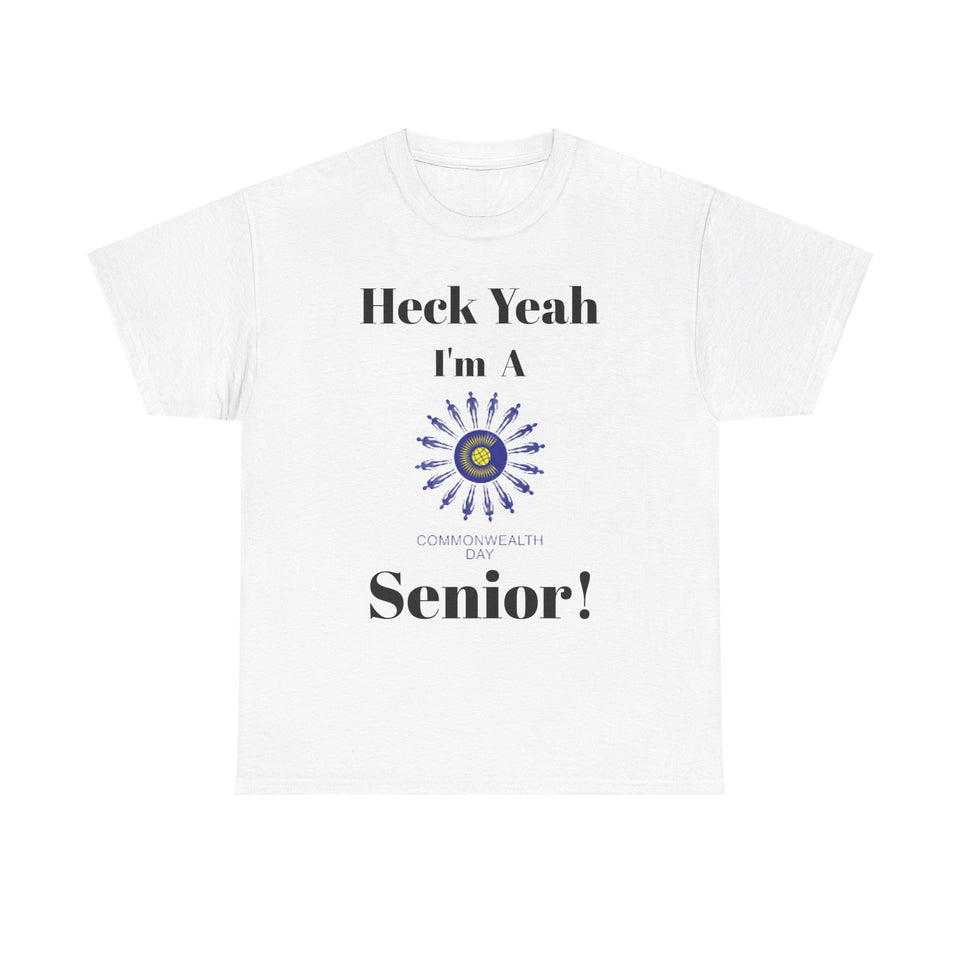 Heck Yeah I'm A Commonwealth Day Senior Class of 2025 Unisex Heavy Cotton Tee