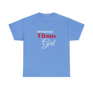 Tennessee Titans Girl Unisex Heavy Cotton Tee
