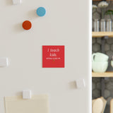 Teachers Square Magnet